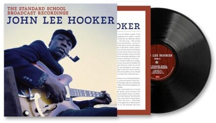 The Standard School Broadcast Recordings - John Lee Hooker