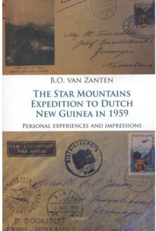 The Star Mountains Expedition to Dutch New Guinea in 1959 - Boek B.O. Zanten (9463382100)