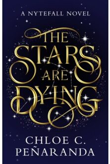 The Stars Are Dying - Chloe C. Penaranda
