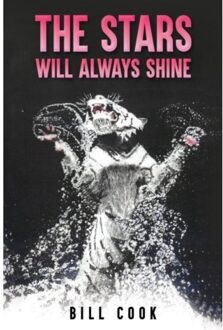 The Stars Will Always Shine - Cook, Bill