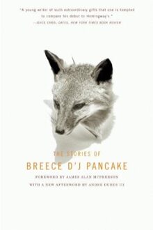 The Stories Of Breece D'j Pancake