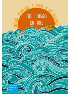 The Stories We Tell - Edited By Elsje Fourie and Chris