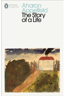 The Story Of A Life - Penguin Modern Classics - Appelfeld, Aharon