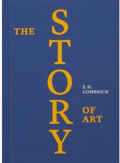 The Story Of Art - EH Gombrich