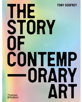 The Story Of Contemporary Art - Tony Godfrey