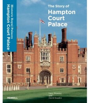 The Story of Hampton Court Palace