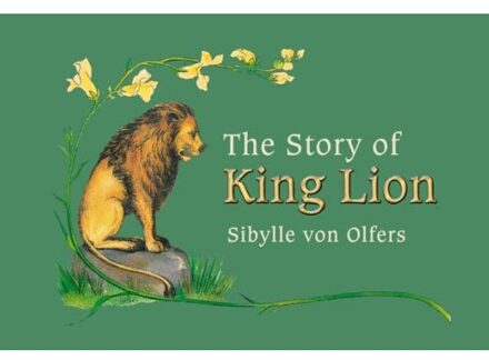 The Story of King Lion