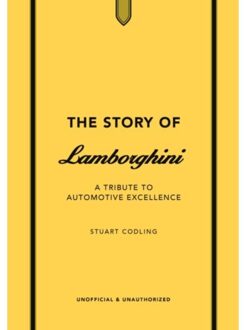 The Story Of Lamborghini - The Story Of Cars - Stuart Codling