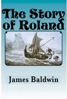 The Story Of Roland - James Baldwin