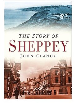 The Story Of Sheppey - John Clancy