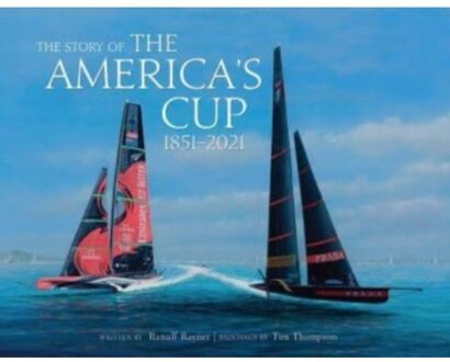 The Story Of The America's Cup - Ranulf Rayner
