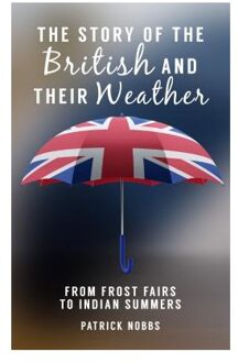 The Story of the British and Their Weather