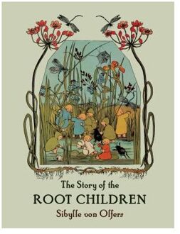 The Story of the Root Children