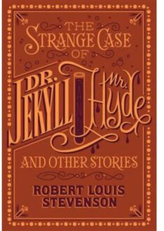 The Strange Case of Dr. Jekyll and Mr. Hyde and Other Stories: (Barnes & Noble Collectible Classics