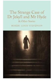 The Strange Case of Dr Jekyll and Mr Hyde and other stories