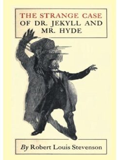 The Strange Case Of Dr. Jekyll And Mr. Hyde - Robert Louis Stevenson