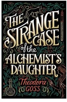 The Strange Case of the Alchemist's Daughter