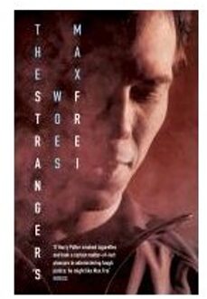 The Stranger's Woes - Frei, Max