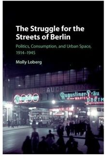 The Struggle for the Streets of Berlin