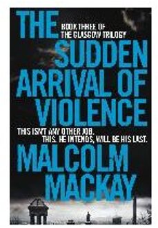 The Sudden Arrival of Violence