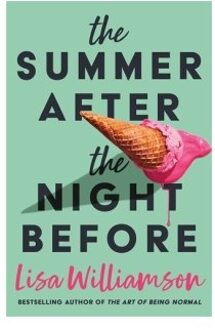 The Summer After The Night Before - From Waterstones Prize-Winning Author, Lisa Williamson - Lisa Williamson