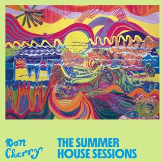 The Summer House Sessions - Don Cherry