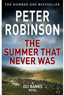 The Summer That Never Was - The Inspector Banks Series - Peter Robinson