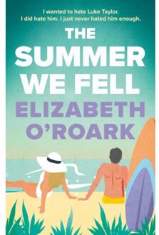 The Summer We Fell - Elizabeth O'Roark
