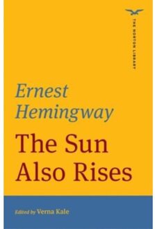 The Sun Also Rises (The Norton Library) - The Norton Library - Ernest Hemingway