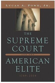 The Supreme Court and the American Elite, 1789-2008