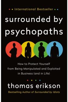 The Surrounded By Psychopaths - St. Martin's Essentials - Thomas Erikson