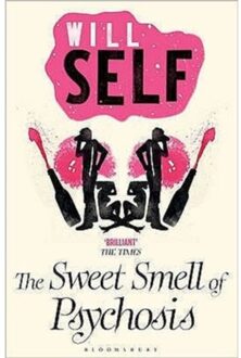 The Sweet Smell Of Psychosis - Will Self