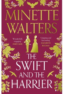 The Swift And The Harrier - Minette Walters