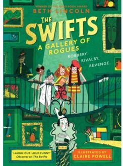 The Swifts: A Gallery Of Rogues - The Swifts - Beth Lincoln