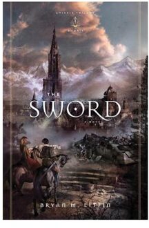 The Sword - Litfin, Bryan M.
