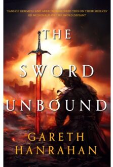 The Sword Unbound - Lands Of The Firstborn - Hanrahan, Gareth