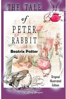 The Tale Of Peter Rabbit - Beatrix Potter