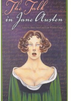 The Talk In Jane Austen - Bruce Stovel