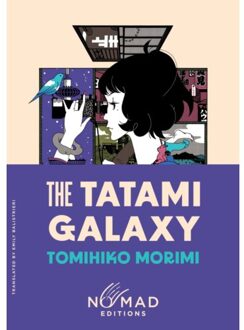 The Tatami Galaxy (Nomad Edition) - Tomihiko Morimi