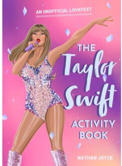 The Taylor Swift Activity Book - Joyce, Nathan