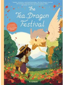 The Tea Dragon Festival - The Tea Dragon Society - K. O'Neill