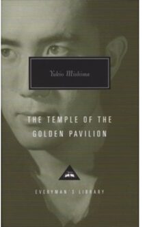 The Temple Of The Golden Pavilion - Everyman's Library Classics - Mishima, Yukio
