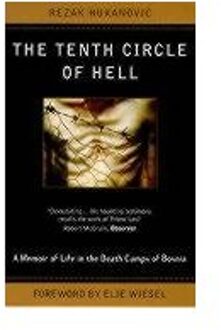 The Tenth Circle Of Hell - Hukanovic, Rezak