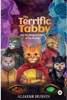 The Terrific Tabby And The Magical Felines Of The Houwle - Hussin, Aljafar