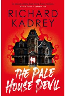 The The Discreet Eliminators Series - The Pale House Devil - The Discreet Eliminators Series - Richard Kadrey