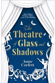 The Theatre Of Glass And Shadows - Corlett, Anne