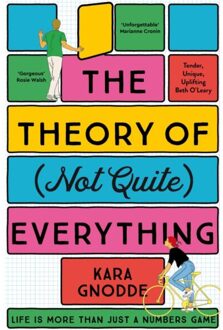 The Theory Of (Not Quite) Everything - Gnodde, Kara