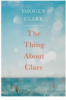 The Thing About Clare