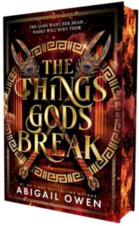 The Things Gods Break - The Crucible - Abigail Owen