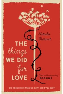 The Things We Did for Love